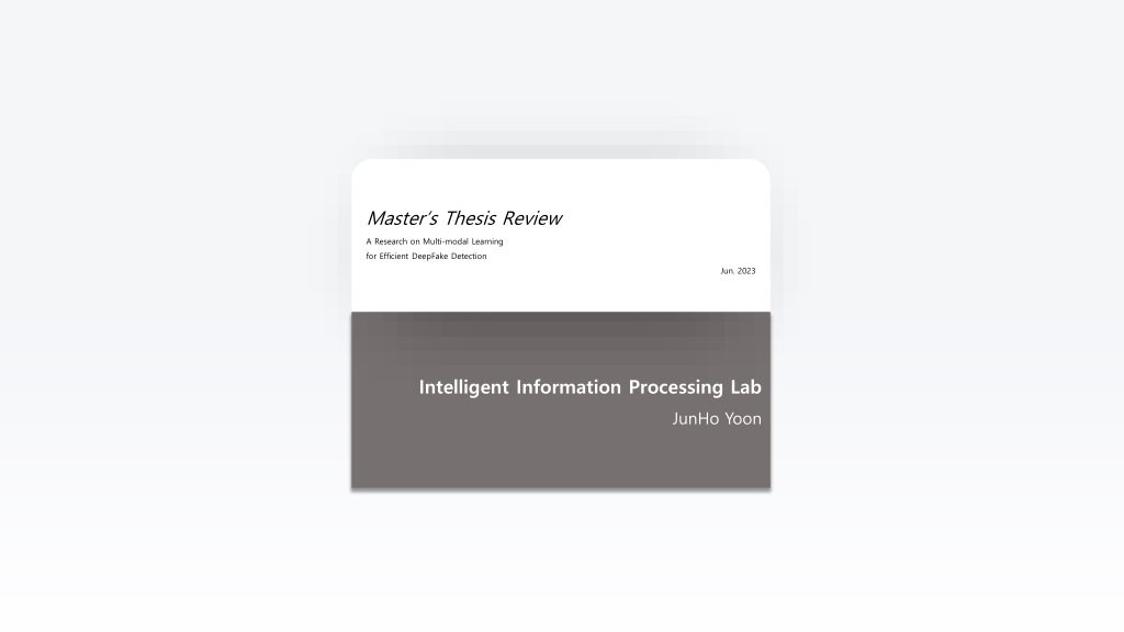 multi modal learning for deepfake detection in intelligent information processing lab semin