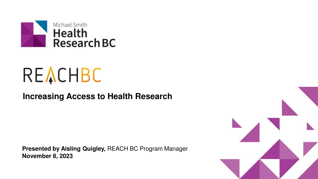 enhancing access to health research reach bc program overvi
