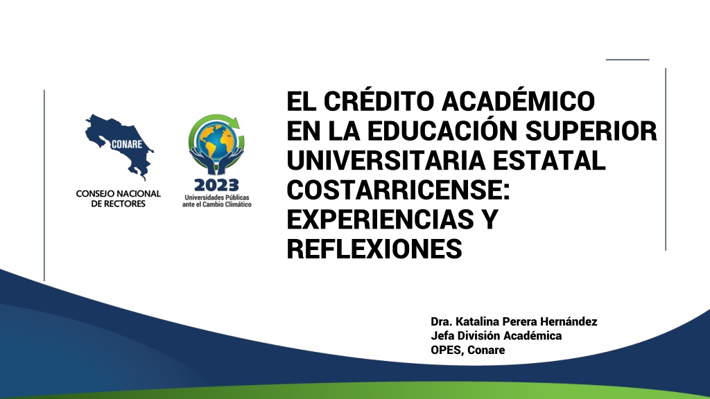 Academic Credit in Costa Rican State Universities: Experiences and Reflections