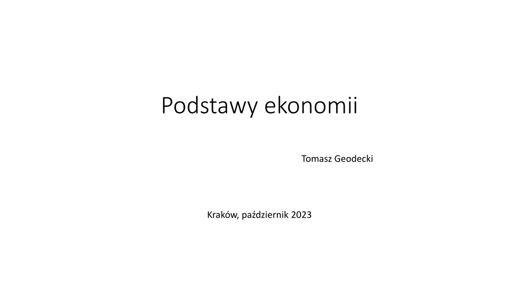 basics of economics with tomasz geodecki course overview and objectiv