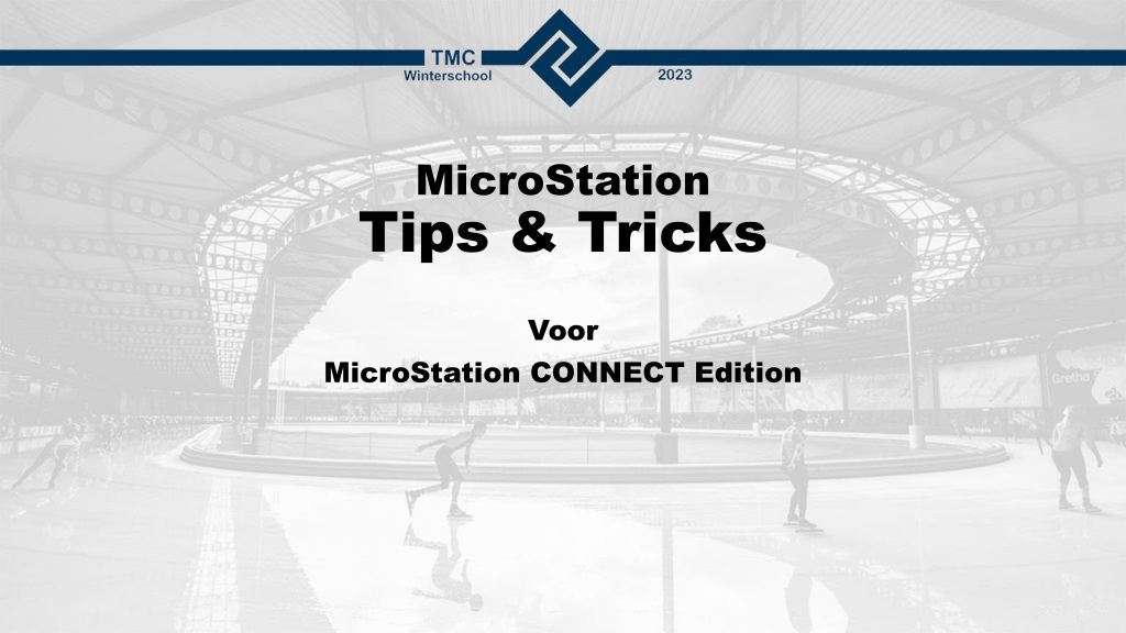 MicroStation CONNECT Edition Tips and Tricks for Enhanced Productivity