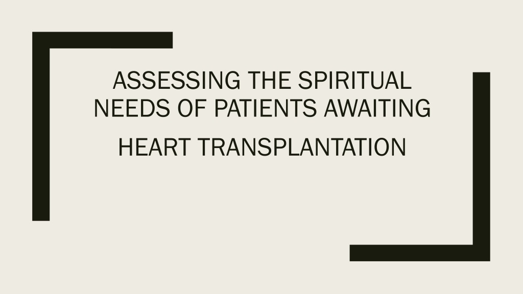 Understanding Spiritual Needs of Heart Transplant Patients