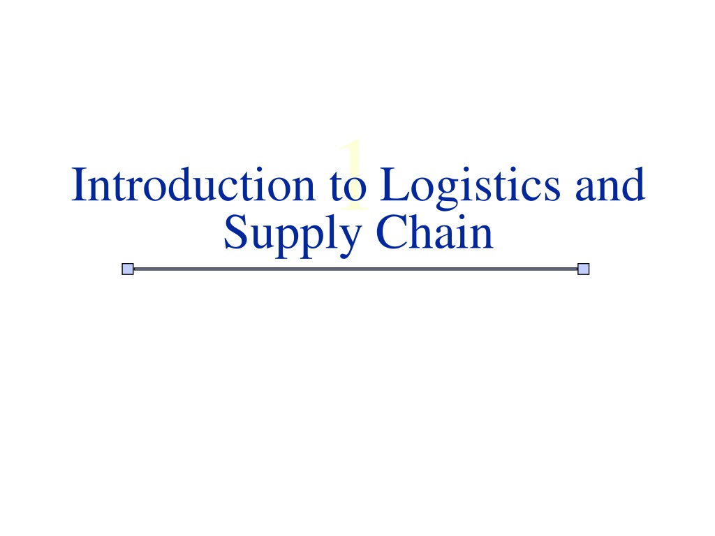 Understanding Logistics and Supply Chain Management