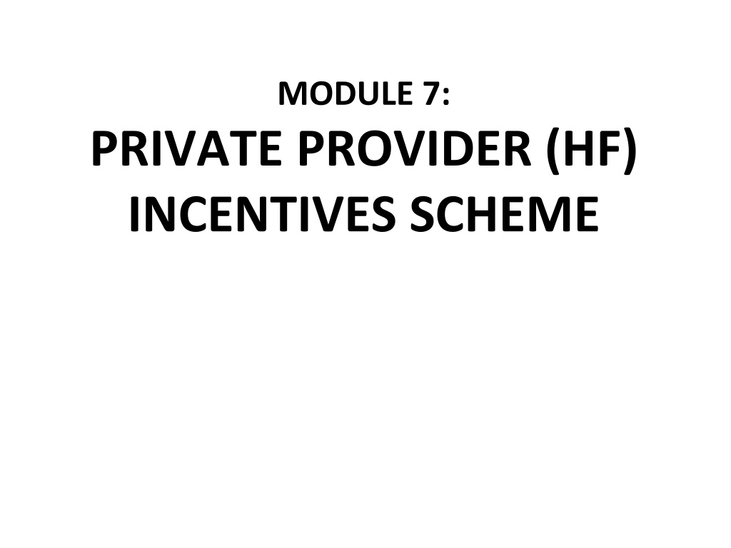private provider incentives scheme for tb notification and treatment outcom