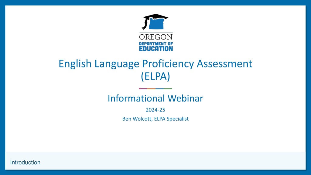 ELPA21 2024-25 Updates and Changes Summary