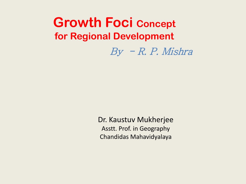 growth foci concept for regional development a comprehensive overvi