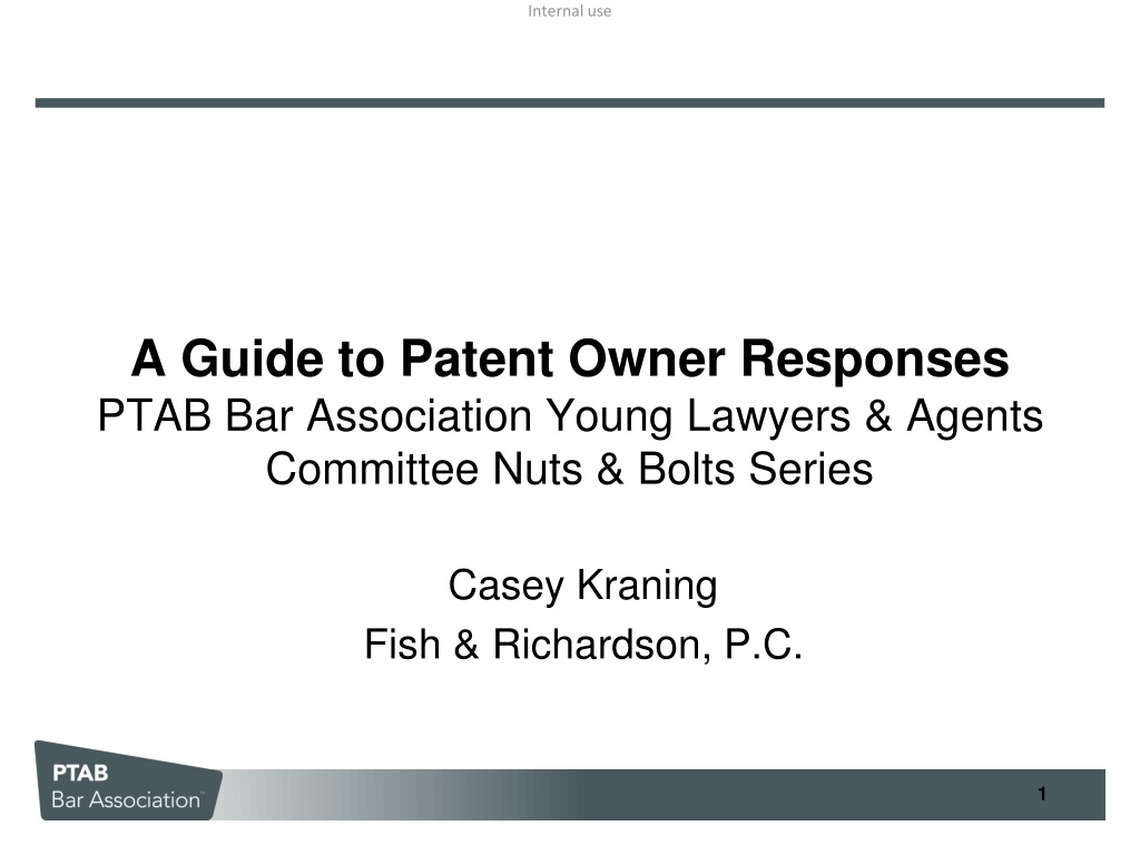 guide to patent owner responses at ptab nuts bolts seri