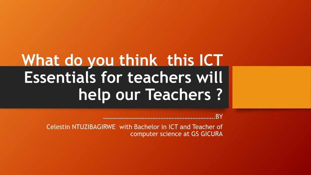 enhancing teaching practices with ict essentials for educato