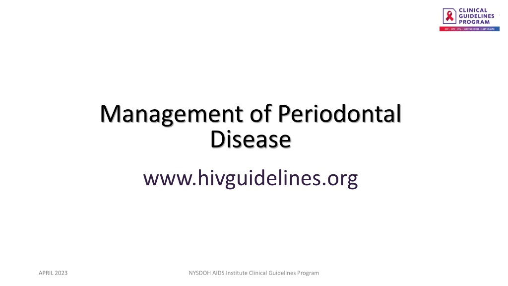Periodontal Disease Management Guidelines in HIV Patients