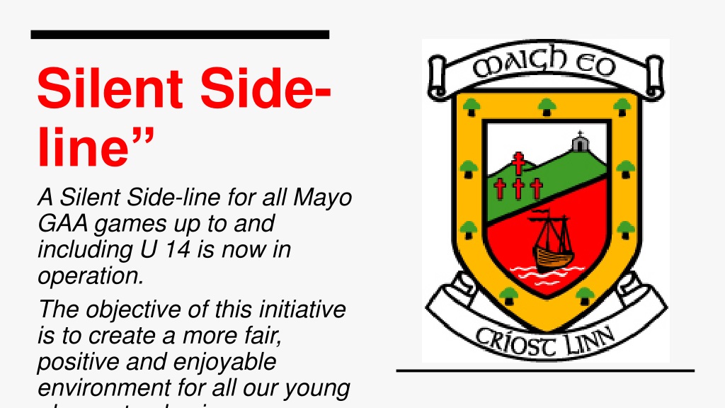 Mayo GAA Silent Side-line Initiative for Positive Youth Development