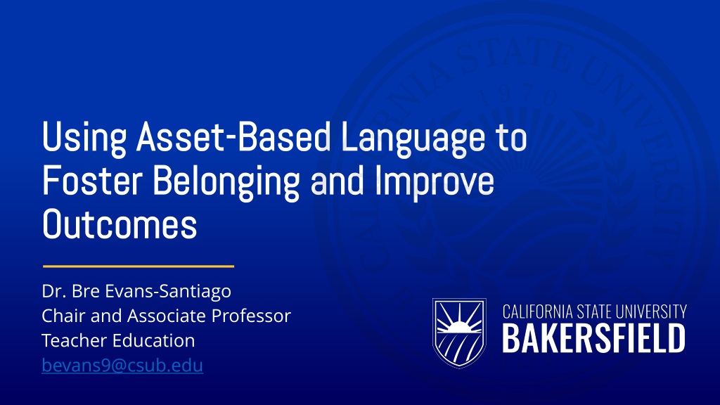 embracing asset based language for fostering belonging and academic succe