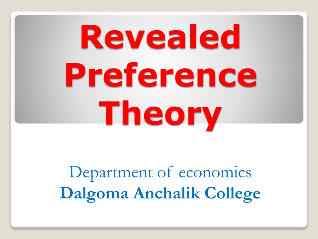 Ppt - Understanding Revealed Preference Theory In Economics Powerpoint 