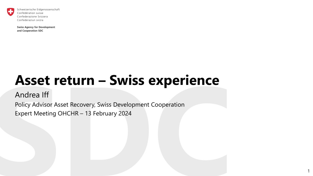 swiss approach to asset return and recovery a model for ethical retur