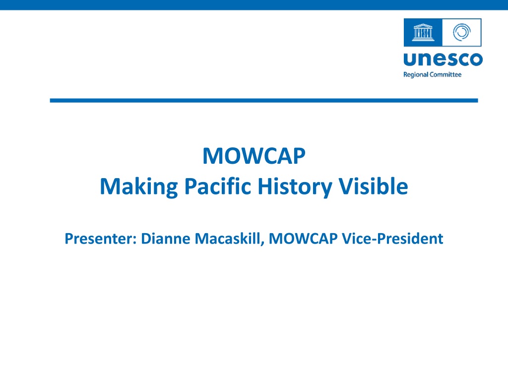 MOWCAP: Preserving Pacific Documentary Heritage