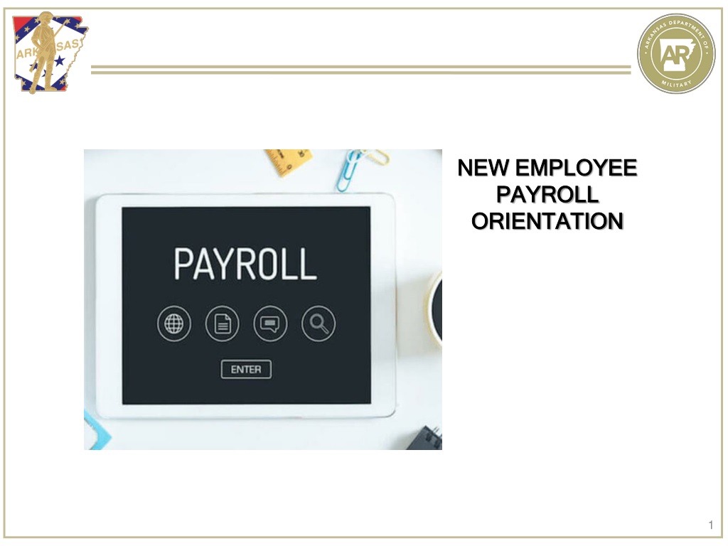 Arkansas State Payroll and Orientation Information