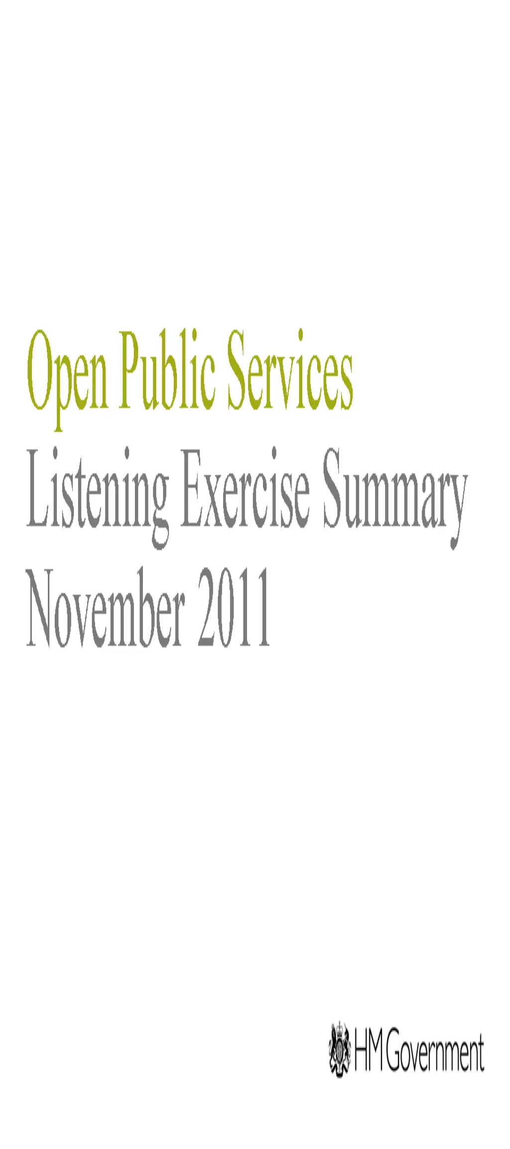 Public Services Listening Exercise Summary November 2011