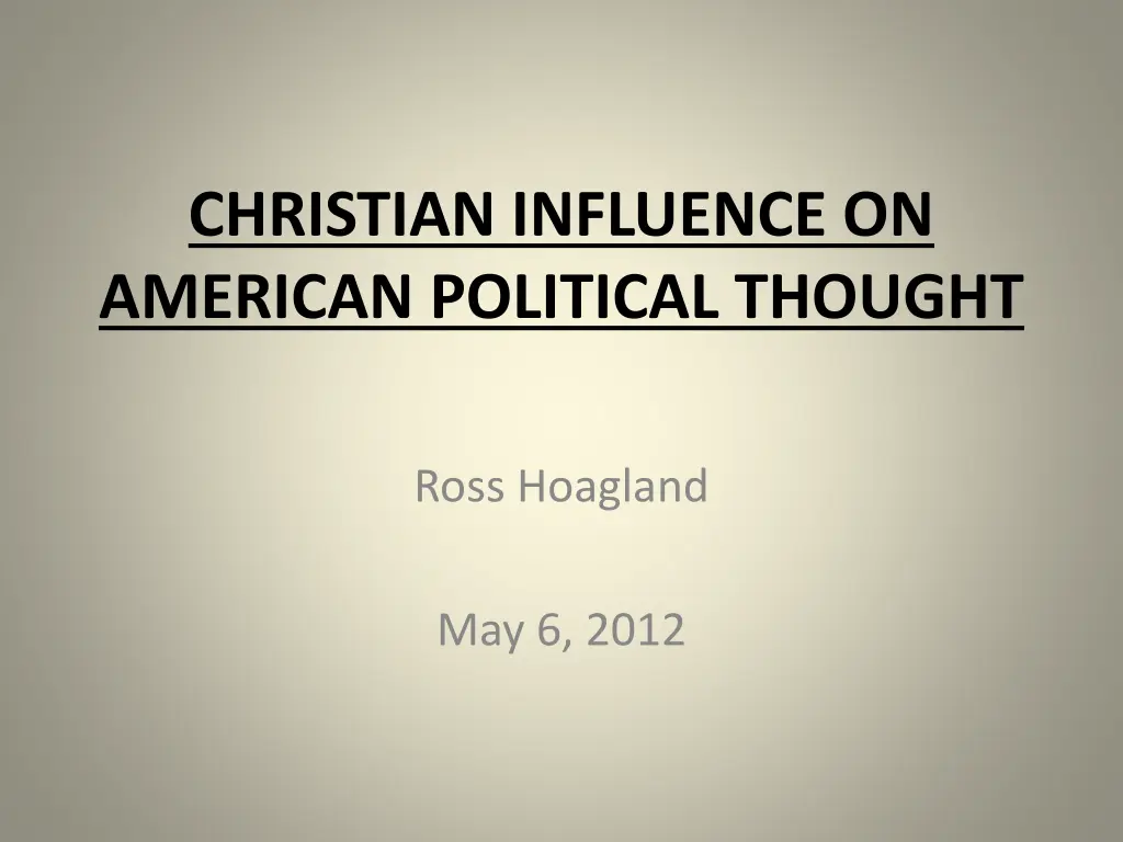 Influence of Christianity on American Political Thought