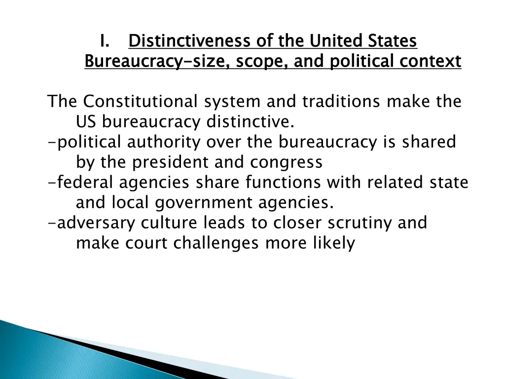 Evolution of the United States Bureaucracy: Size, Scope, and Political Context