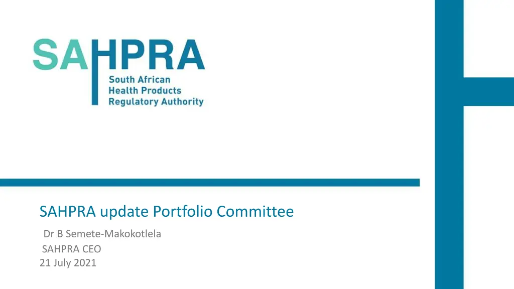 SAHPRA COVID-19 Vaccines and Ivermectin Update Summary July 2021