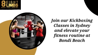 Join our Kickboxing Classes in Sydney and elevate your fitness routine at Bondi Beach