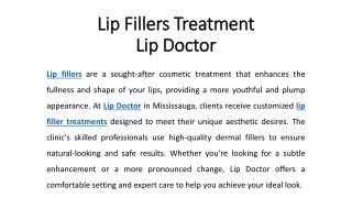 Lip Fillers Treatment - Lip Doctor