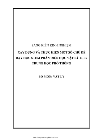 Xây dựng và thực hiện một số chủ đề dạy học STEM phần điện học Vật lý 11, 12