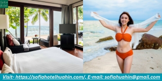 Get Free Schedules at Hua Hin Resorts | The Top Vacation Resource- SofiaHotelHuahin