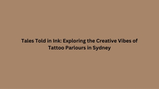 Tales Told in Ink: Exploring the Creative Vibes of Tattoo Parlours in Sydney