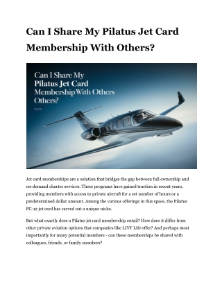 Can I Share My Pilatus Jet Card Membership With Others