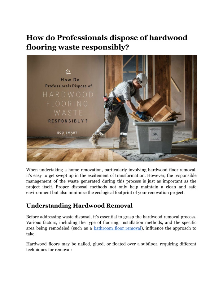 how do professionals dispose of hardwood flooring