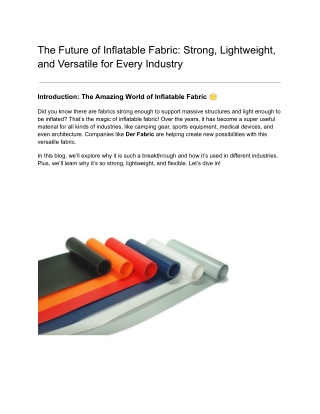 The Future of Inflatable Fabric_ Strong, Lightweight, and Versatile for Every Industry