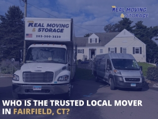 Who is the Trusted Local Mover in Fairfield, CT