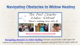 Navigating Obstacles to Widow Healing