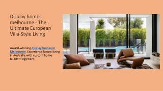 Display homes melbourne - The Ultimate European Villa-Style Living