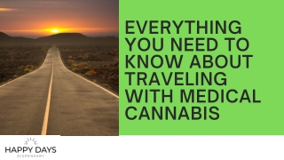 Everything You Need to Know About Traveling With Medical Cannabis