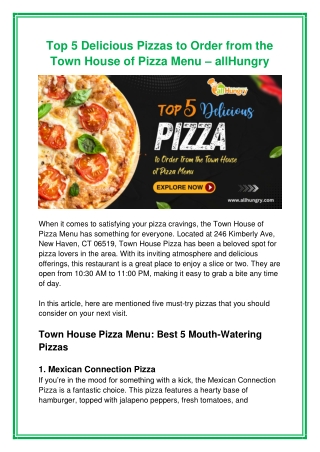 Top 5 Delicious Pizzas to Order from the Town House of Pizza Menu – allHungry