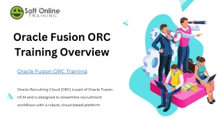 oracle fusion orc training overview