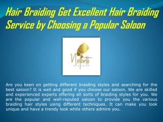 Hair Braiding Get Excellent Hair Braiding Service by Choosing a Popular Saloon