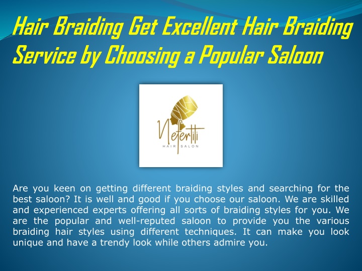 hair braiding get excellent hair braiding service