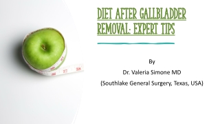 Diet After Gallbladder Removal - Expert Tips