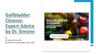 Gallbladder Cleanse - Expert Advice by Dr. Simone