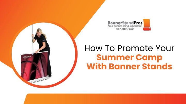 how to promote your summer camp with banner stands