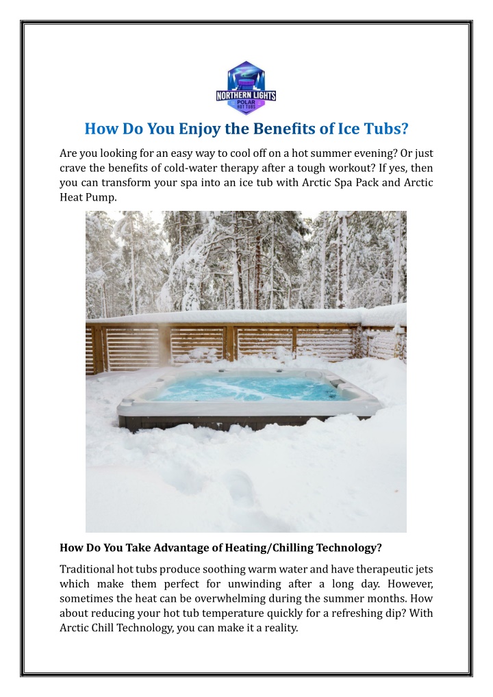 how do you enjoy the benefits of ice tubs