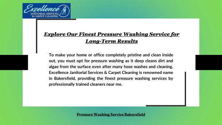 explore our finest pressure washing service