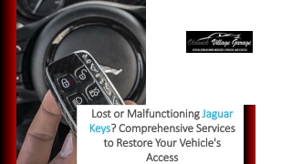 Lost or Malfunctioning Jaguar Keys Comprehensive Services to Restore Your Vehicle's Access