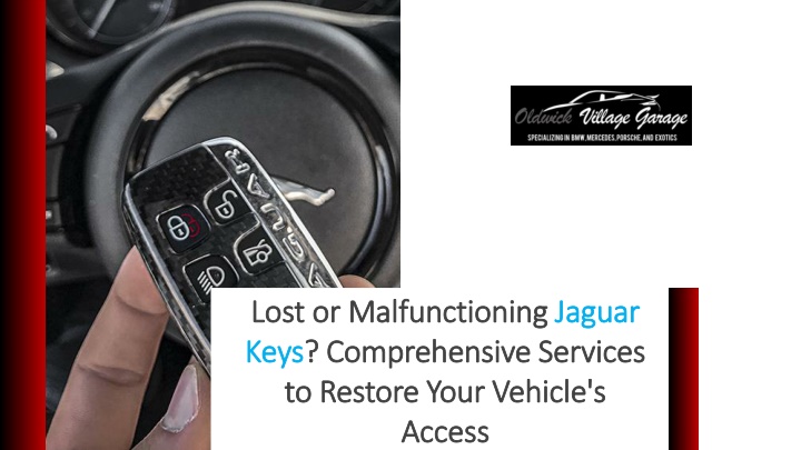 lost or malfunctioning jaguar keys comprehensive