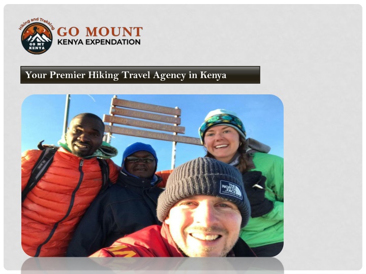 your premier hiking travel agency in kenya