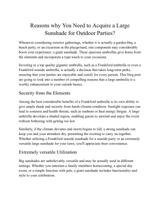Reasons why You Need to Acquire a Large Sunshade for Outdoor Parties?