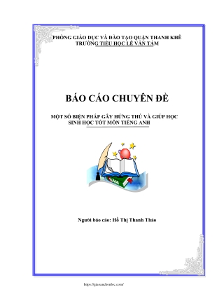 Một số biện pháp gây hứng thú và giúp học sinh học tốt môn Tiếng Anh