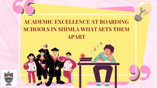 academic excellence at boarding schools in shimla